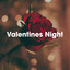 Valentines Night cover