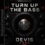 Turn Up The Bass