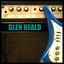 Glen Heald - Slow Blues (Get Another Beer)