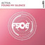 Found My Silence - Extended Mix