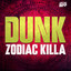 Zodiac Killa
