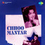 Chhoo Mantar (Original Motion Picture Soundtrack) cover