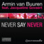 Never Say Never feat. Jacqueline Govaert - Namatjira Extended Remix