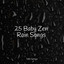25 Baby Zen Rain Songs cover