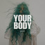 Your Body artwork