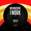 I Work