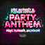 Party Anthem (feat. Turner Jackson)