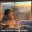 Cozy Winter Love Songs cover