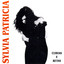Sylvia Patricia - Cantar