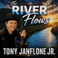 Tony Janflone Jr. - The River Flows - The River Flows - Single