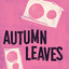 Album cover of Autumn Leaves by mädmäx, WOX