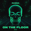 On The Floor - Extended Mix