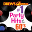 Drew's Famous #1 Party Hits Of The 60's cover