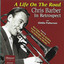 A Life on the Road - Chris Barber in Retrospect cover
