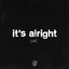 It's Alright (Not) - Extended Mix