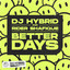 Better Days