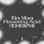 Flowering Acid