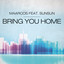 Bring You Home feat. Sunsun