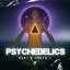 Psychedelics - Extended Mix