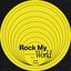 Rock My World - Extended Mix