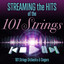 Streaming the Hits of the 101 Strings cover