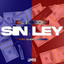 Sin Ley cover