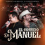 El Corrido De Manuel