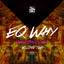 We Made It (Equalized Anthem)