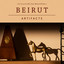 Beirut - So slowly