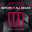 Before It All Began - Extended Mix