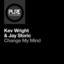 Change My Mind - Extended Mix