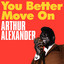 Arthur Alexander - Where Have You Been (All My Life)
