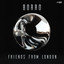 Friends From London - Extended