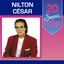 20 Super Sucessos: Nilton César cover