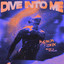 Dive Into Me - Hypaton Remix