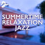 Summertime Relaxation Jazz cover