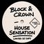 Block & Crown - Make Me Feel The... '26