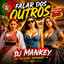 DJ. Mankey (2026) - Falar Dos Outros (Desgarrada)