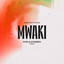 Mwaki feat. Sofiya Nzau - KVSH & Dynamick Remix