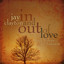 In And Out Of Love cover