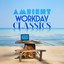 Ambient Workday Classics cover