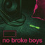 No Broke Boys - Garage