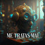 Estas Escuchando: Antho Mattei ( Me Trataste M*l ) - Antho Mattei ( Me Trataste M*l )