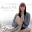 Allison Gray - Break Me