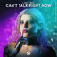 Can't Talk Right Now - Extended Mix