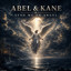 Abel & Kane - Send Me An Angel