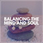 Balancing the Mind and Soul cover