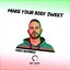 Make Your Body Sweat