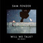 Will We Talk? - MK Extended Remix