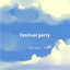 Festival Party cover